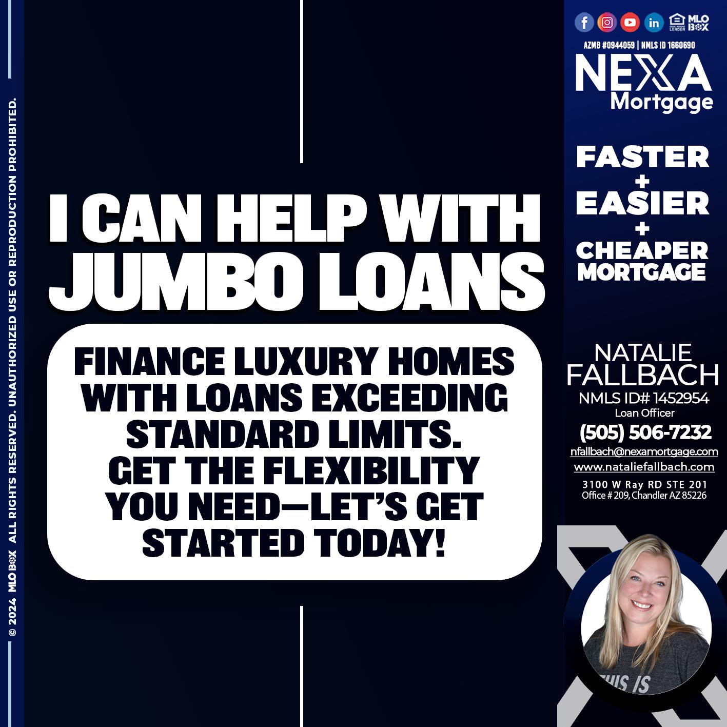 JUMBO LOANS - Natalie Fallbach -Mortgage Loan Officer