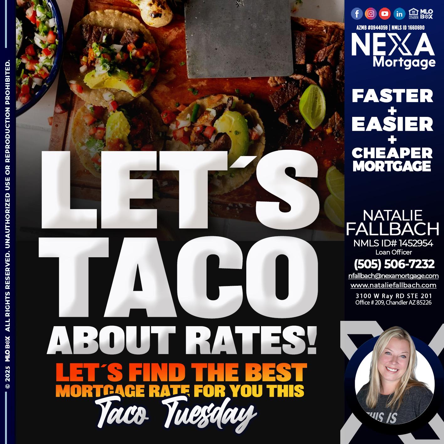 LETS TACO - Natalie Fallbach -Mortgage Loan Officer