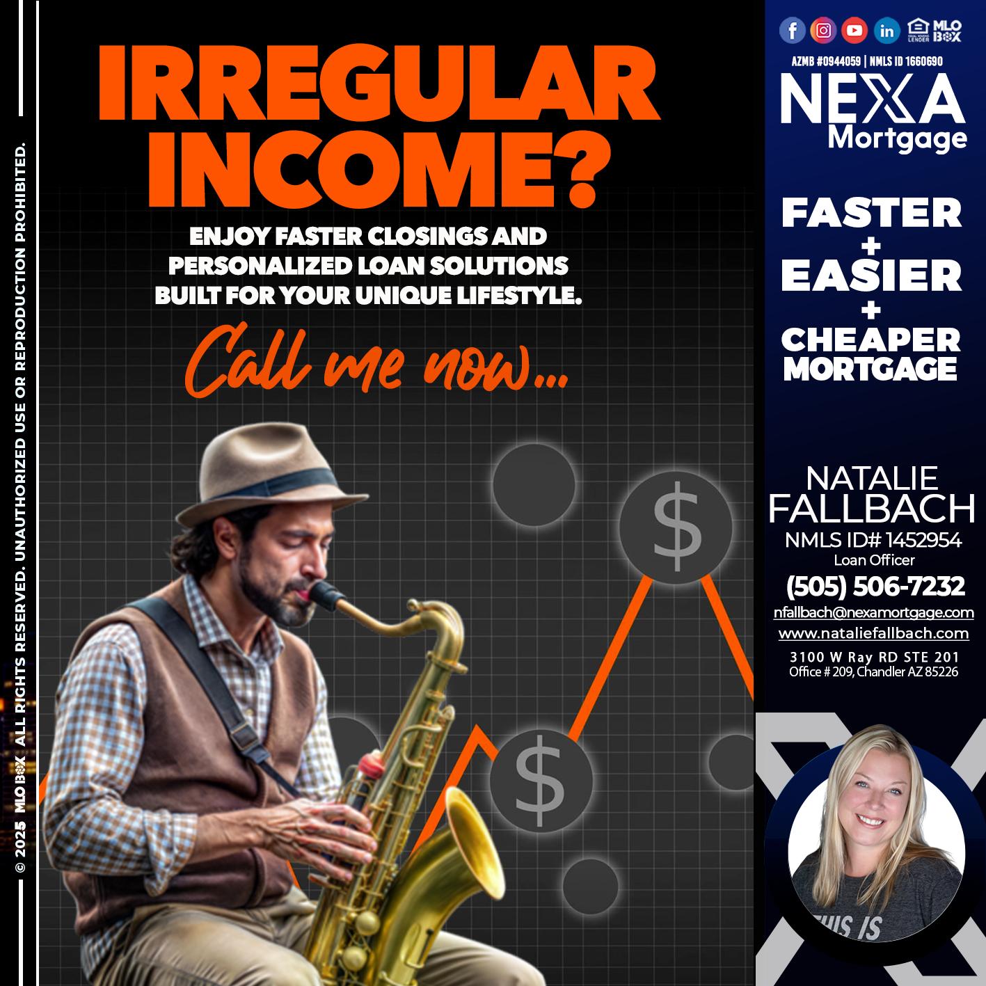 IRREGULAR INCOME - Natalie Fallbach -Mortgage Loan Officer