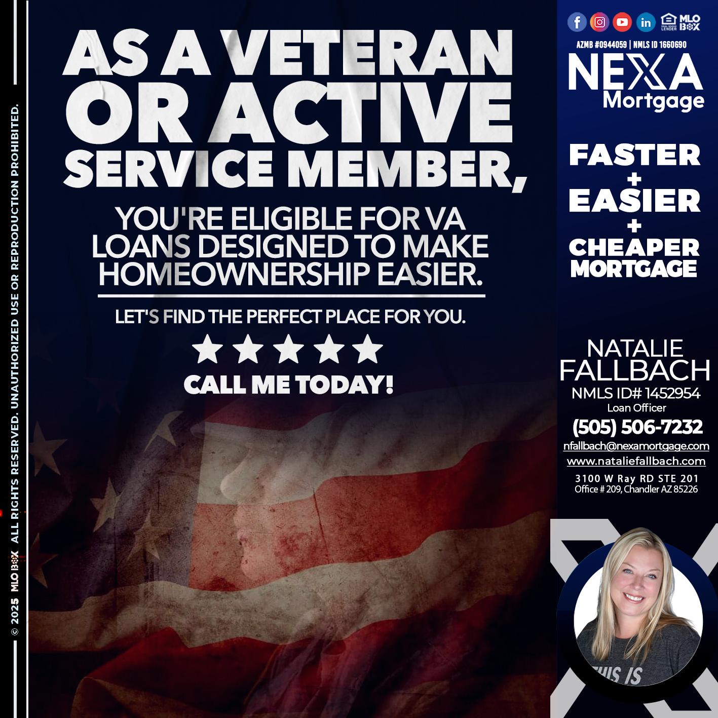 AS A VETERAN MEMBER - Natalie Fallbach -Mortgage Loan Officer