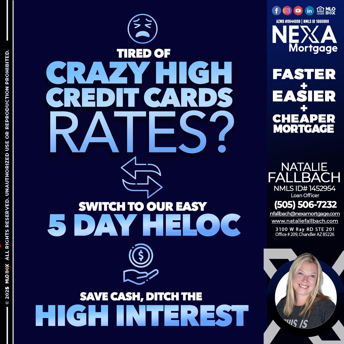 TIRED OF HIGH RATES - Natalie Fallbach -Mortgage Loan Officer