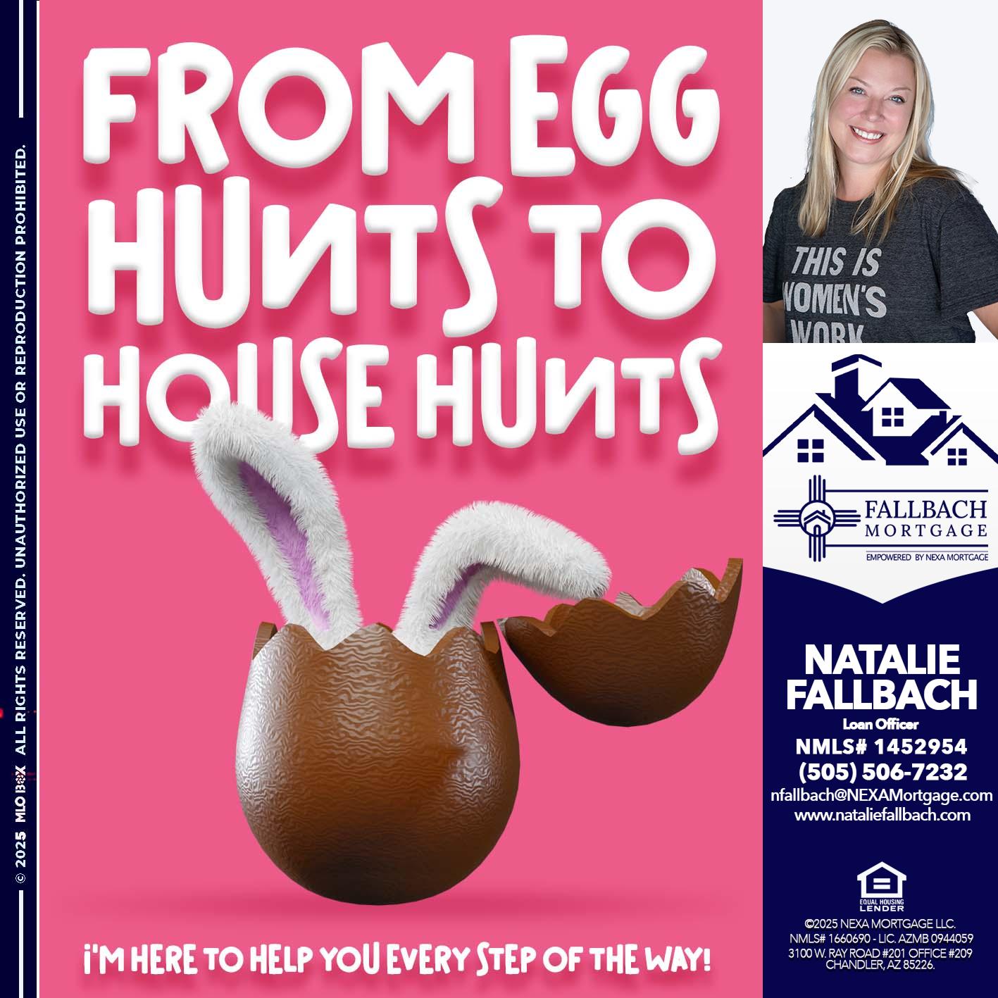 FROM EGG HUNTS - Natalie Fallbach -Mortgage Loan Officer
