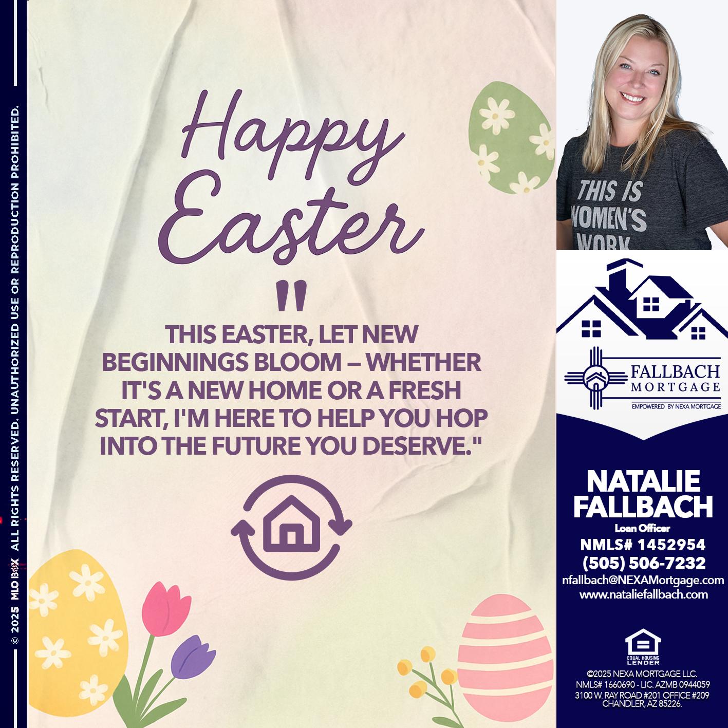 HAPPY EASTER - Natalie Fallbach -Mortgage Loan Officer