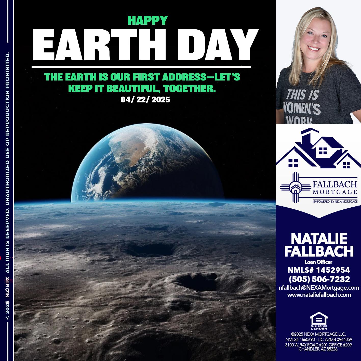 EARTH DAY 2025 - Natalie Fallbach -Mortgage Loan Officer
