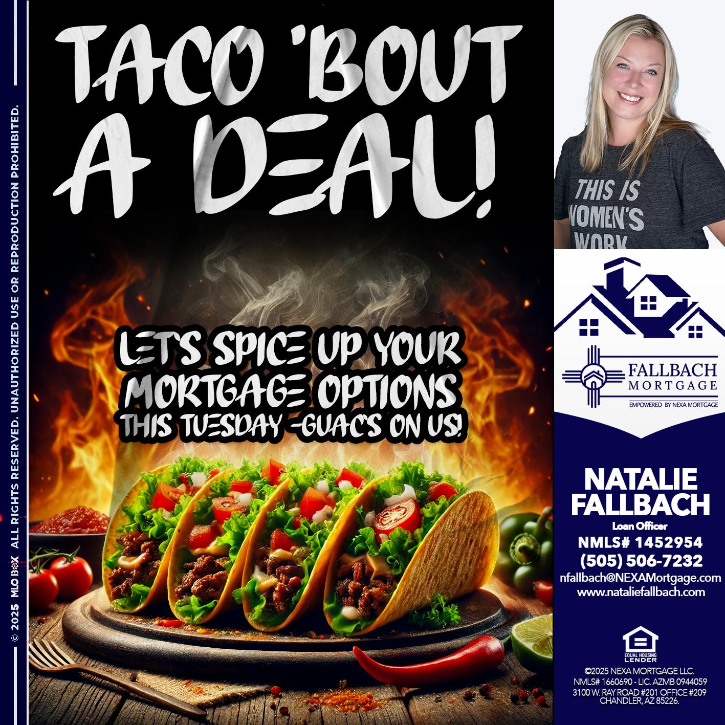 TACO BOUT - Natalie Fallbach -Mortgage Loan Officer