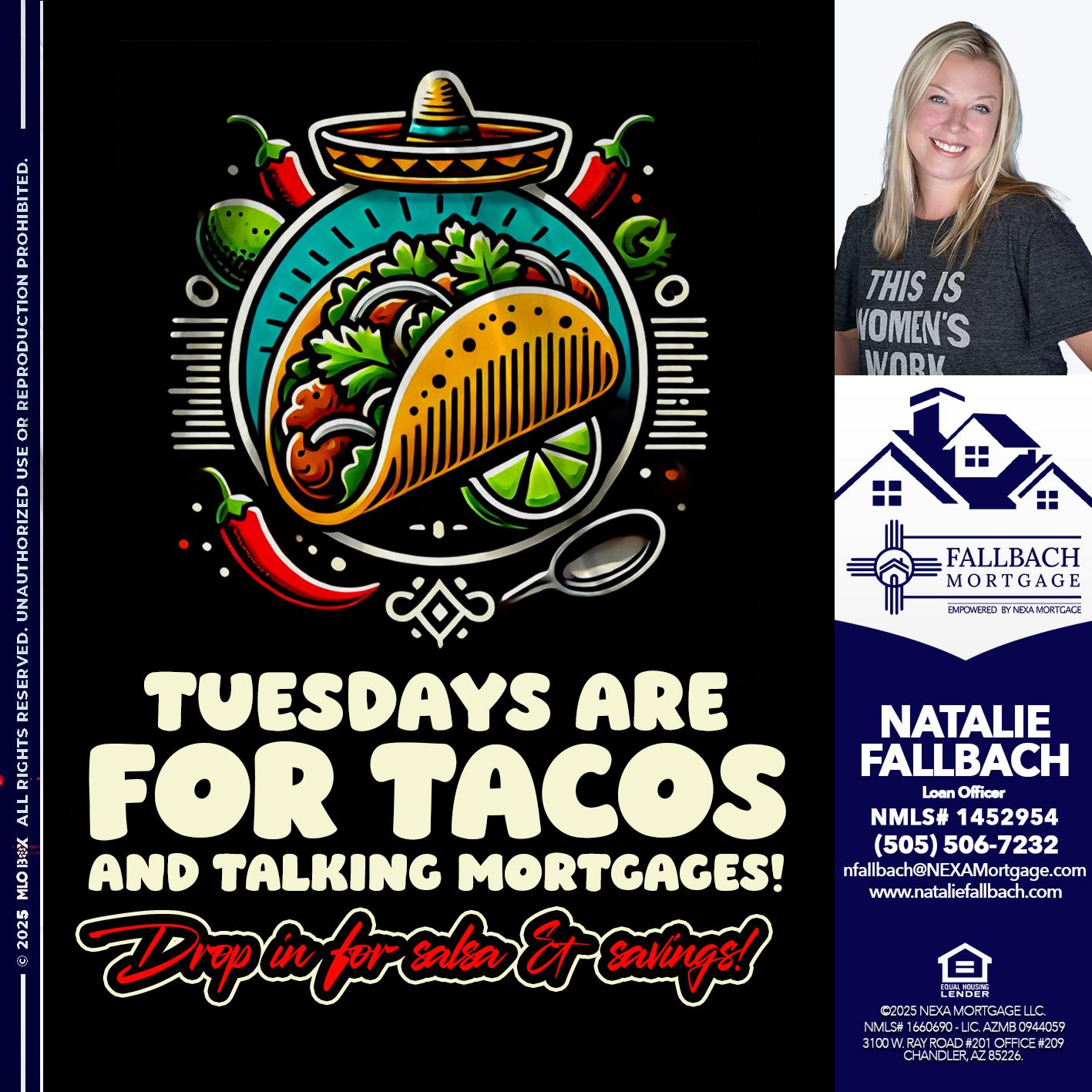 TACO TUESDAY - Natalie Fallbach -Mortgage Loan Officer