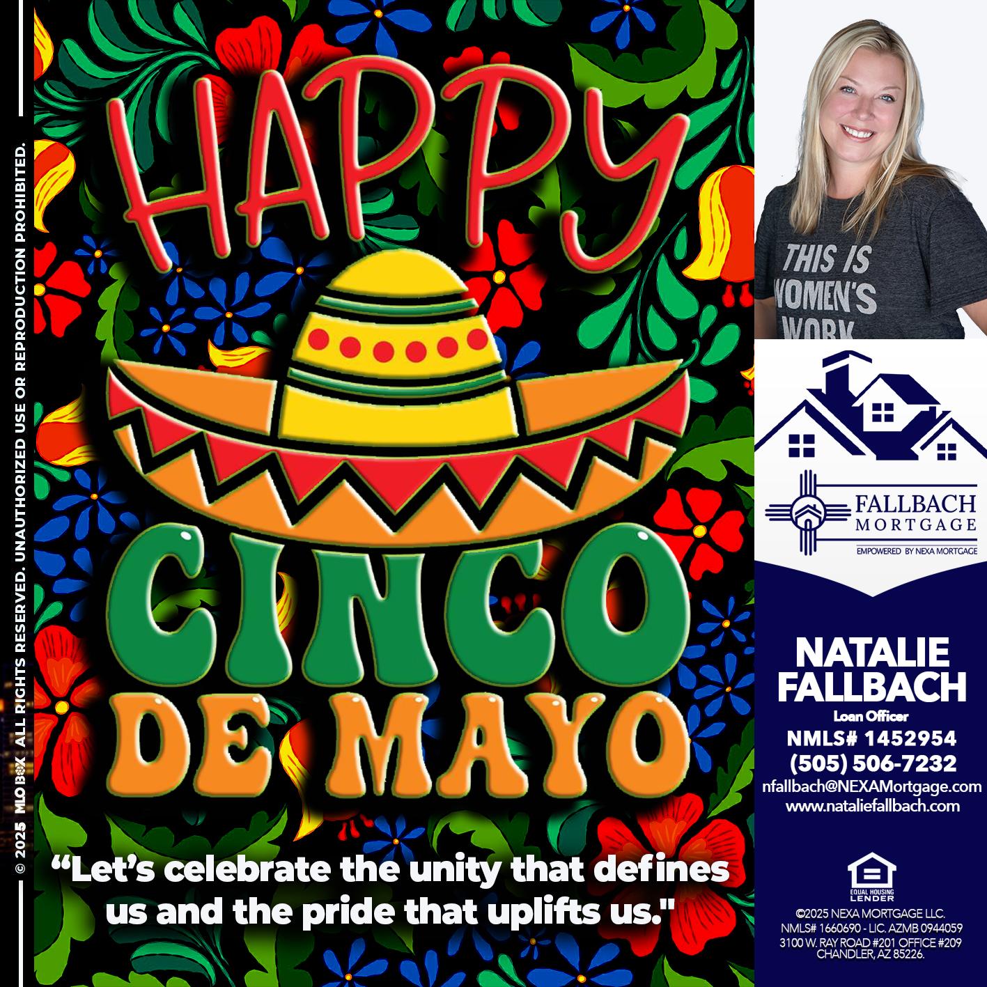 Happy 5 de Mayo - Natalie Fallbach -Mortgage Loan Officer
