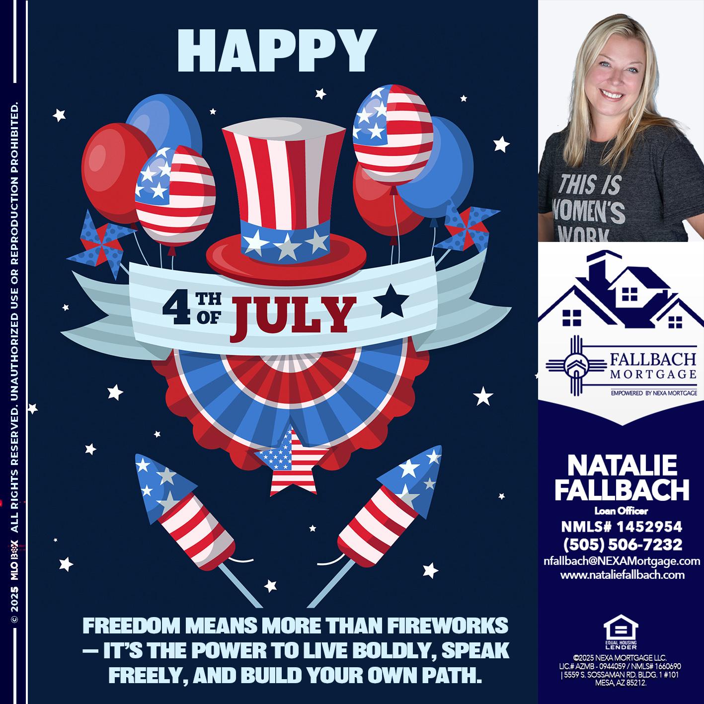 HAPPY 4TH OF JULY - Natalie Fallbach -Mortgage Loan Officer