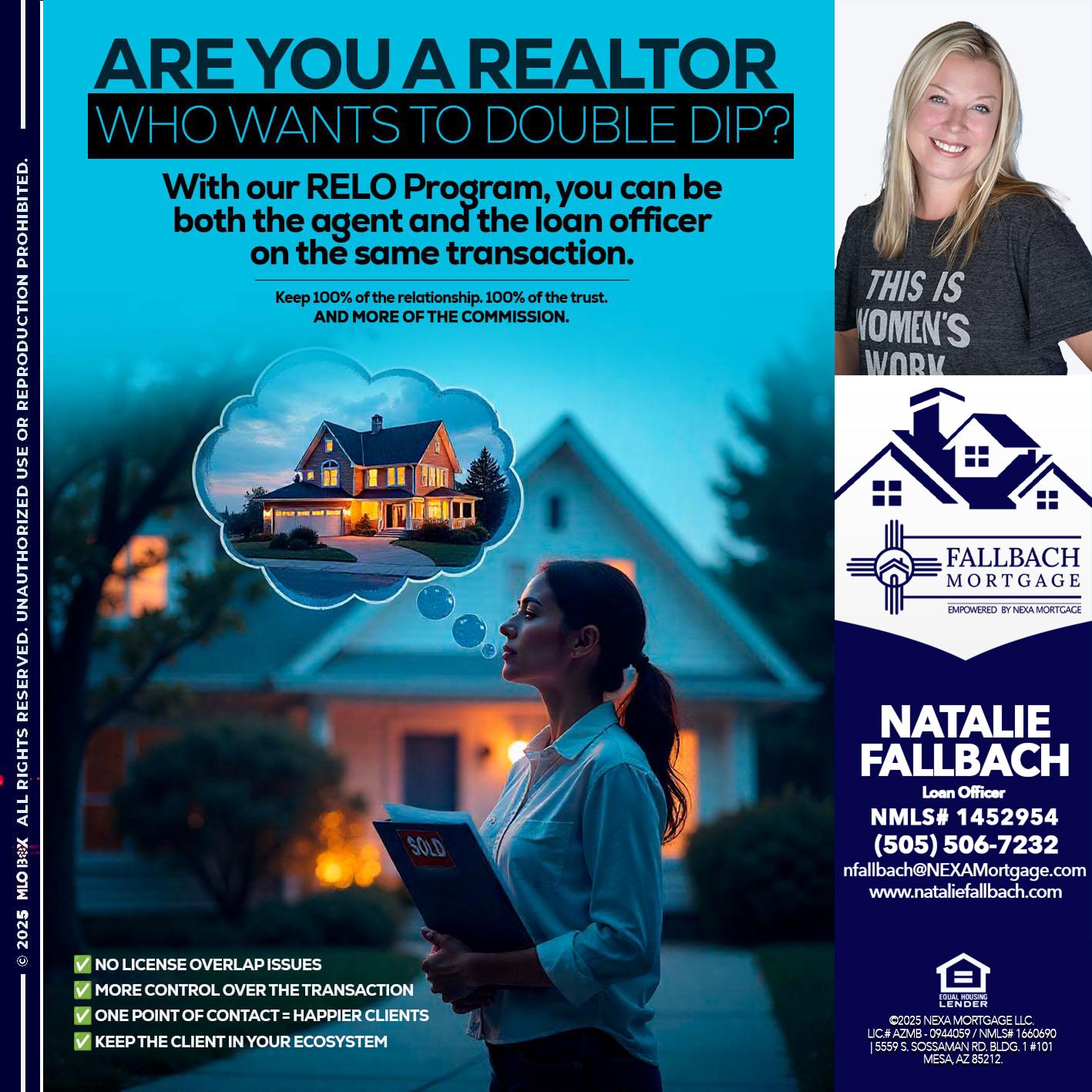 Are you a Realtor? - Natalie Fallbach -Mortgage Loan Officer
