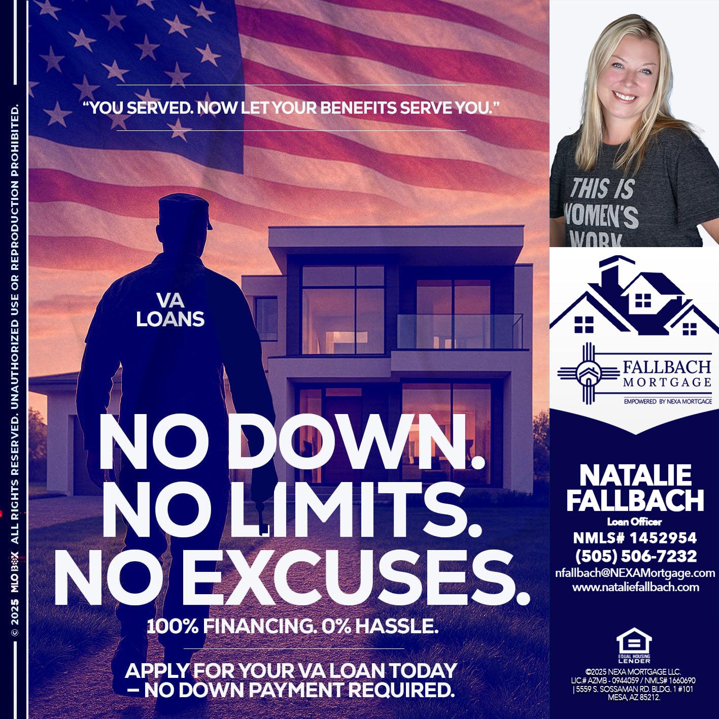 NO DOWN. NO LIMIT. - Natalie Fallbach -Mortgage Loan Officer