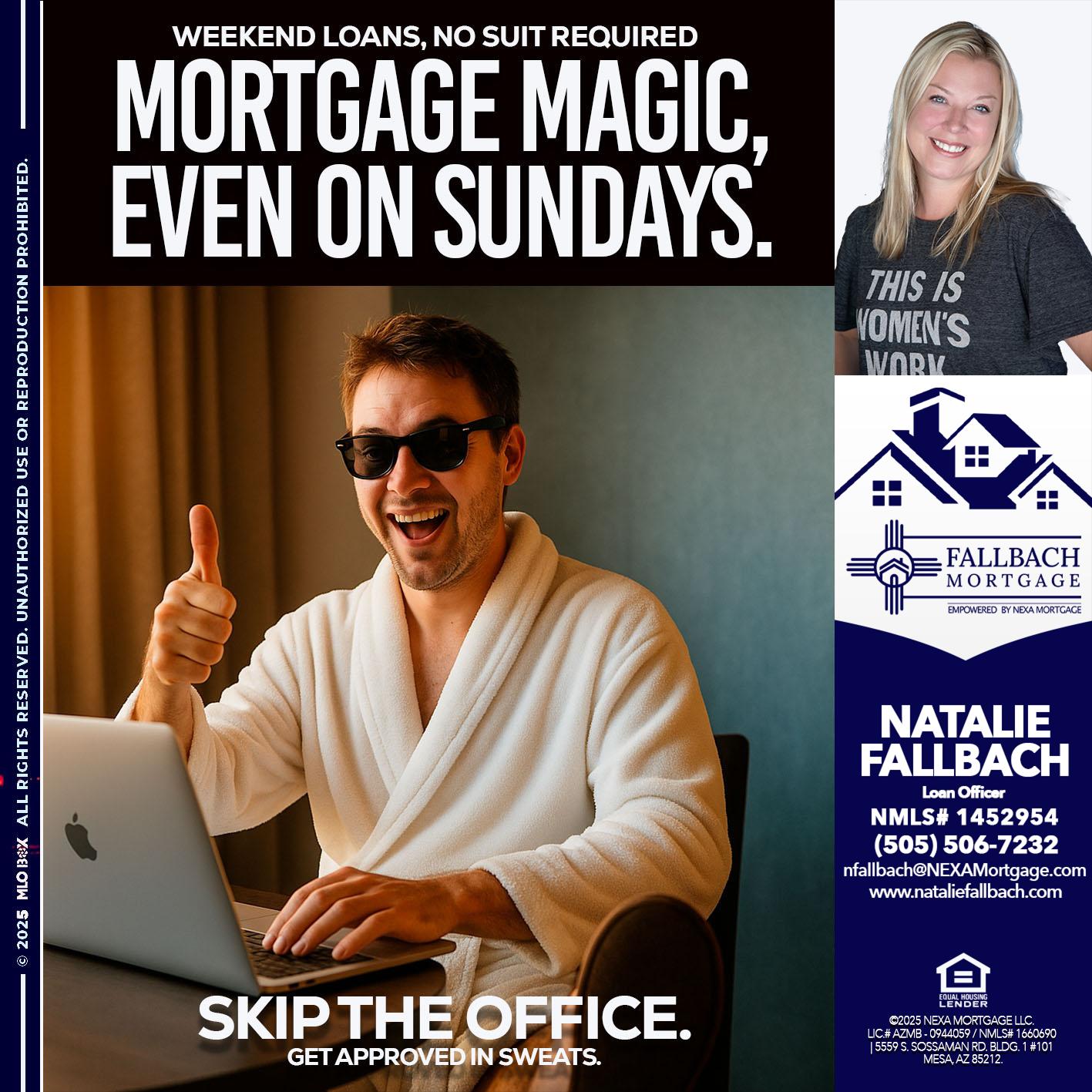 MORTGAGE MAGICS - Natalie Fallbach -Mortgage Loan Officer