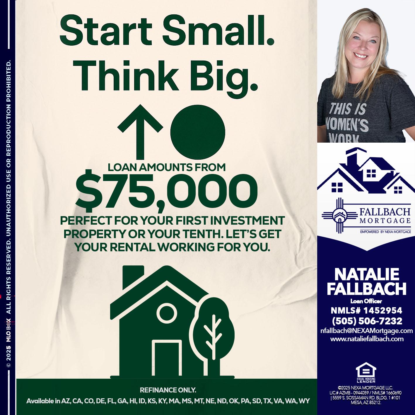 START SMALL - Natalie Fallbach -Mortgage Loan Officer
