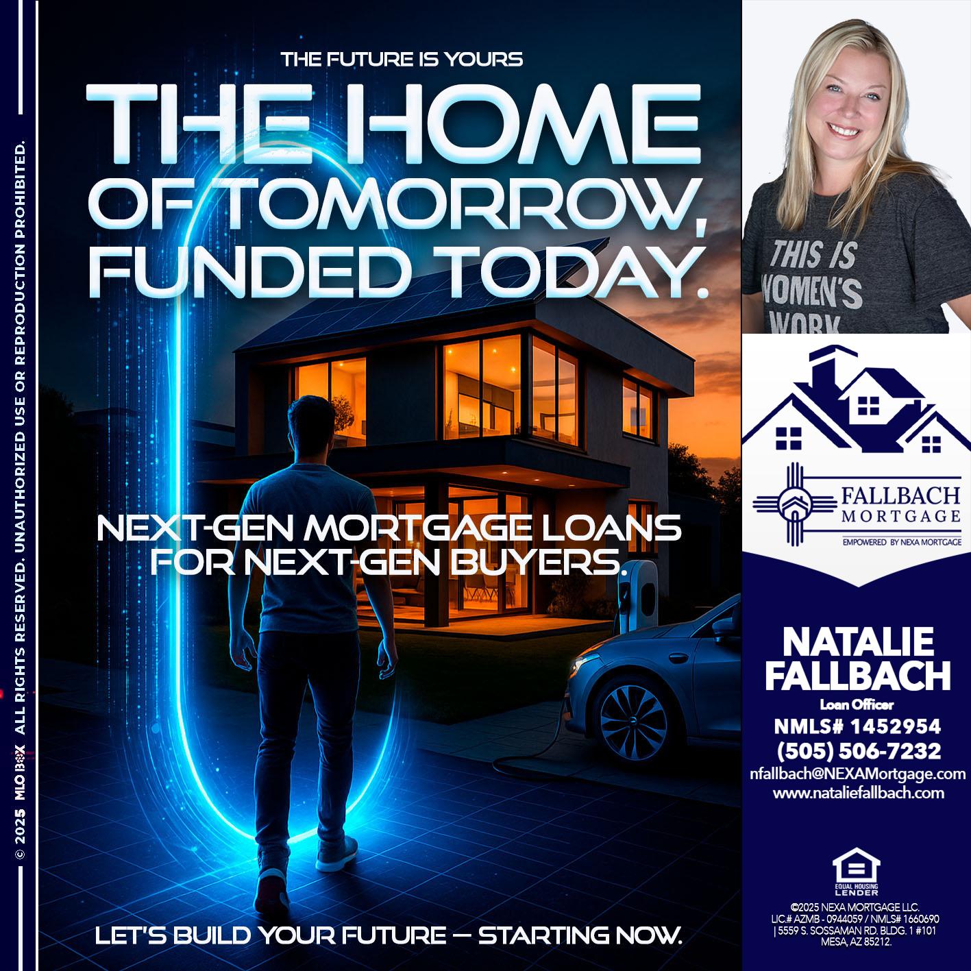 THE HOME - Natalie Fallbach -Mortgage Loan Officer