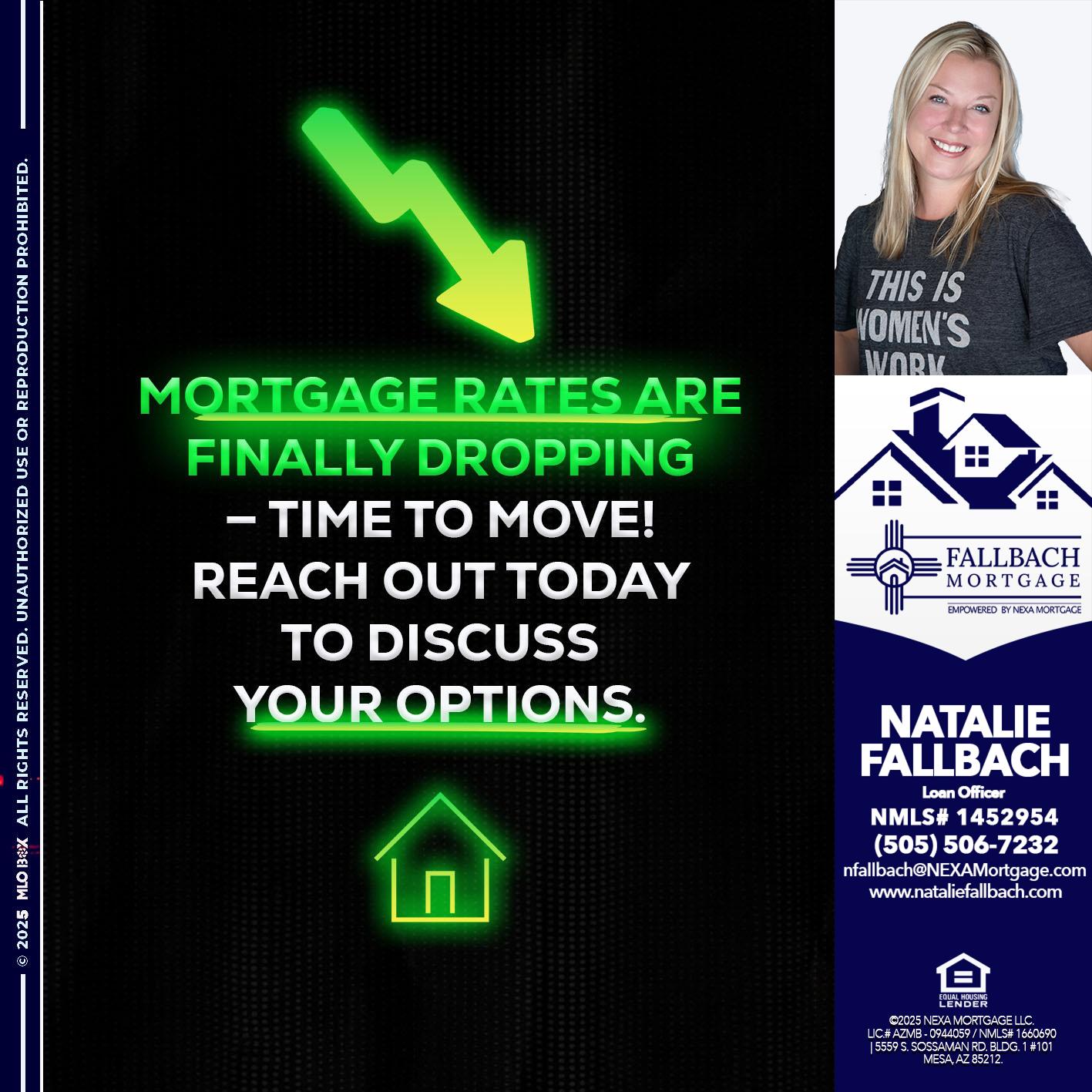 MORTGAGE RATES - Natalie Fallbach -Mortgage Loan Officer