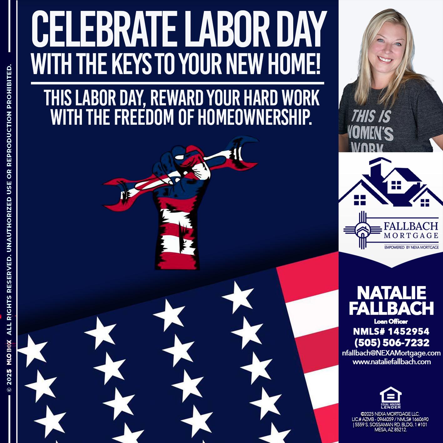 CELEBRATE LABOR DAY - Natalie Fallbach -Mortgage Loan Officer