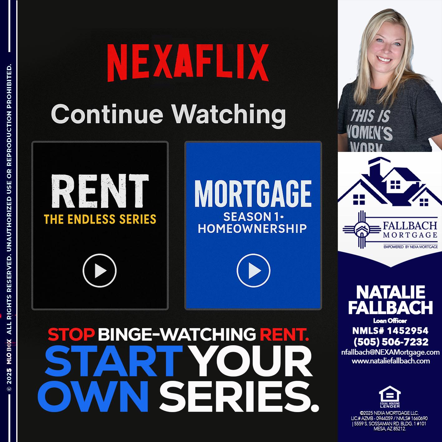 NEXAFLIX - Natalie Fallbach -Mortgage Loan Officer