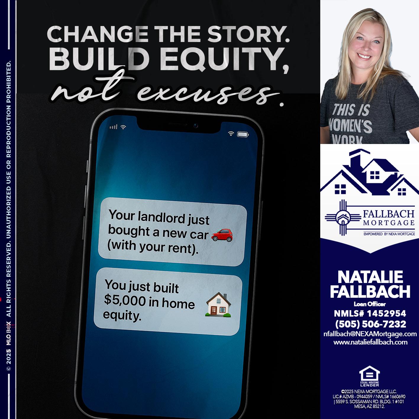 CHANGE THE HISTORY - Natalie Fallbach -Mortgage Loan Officer