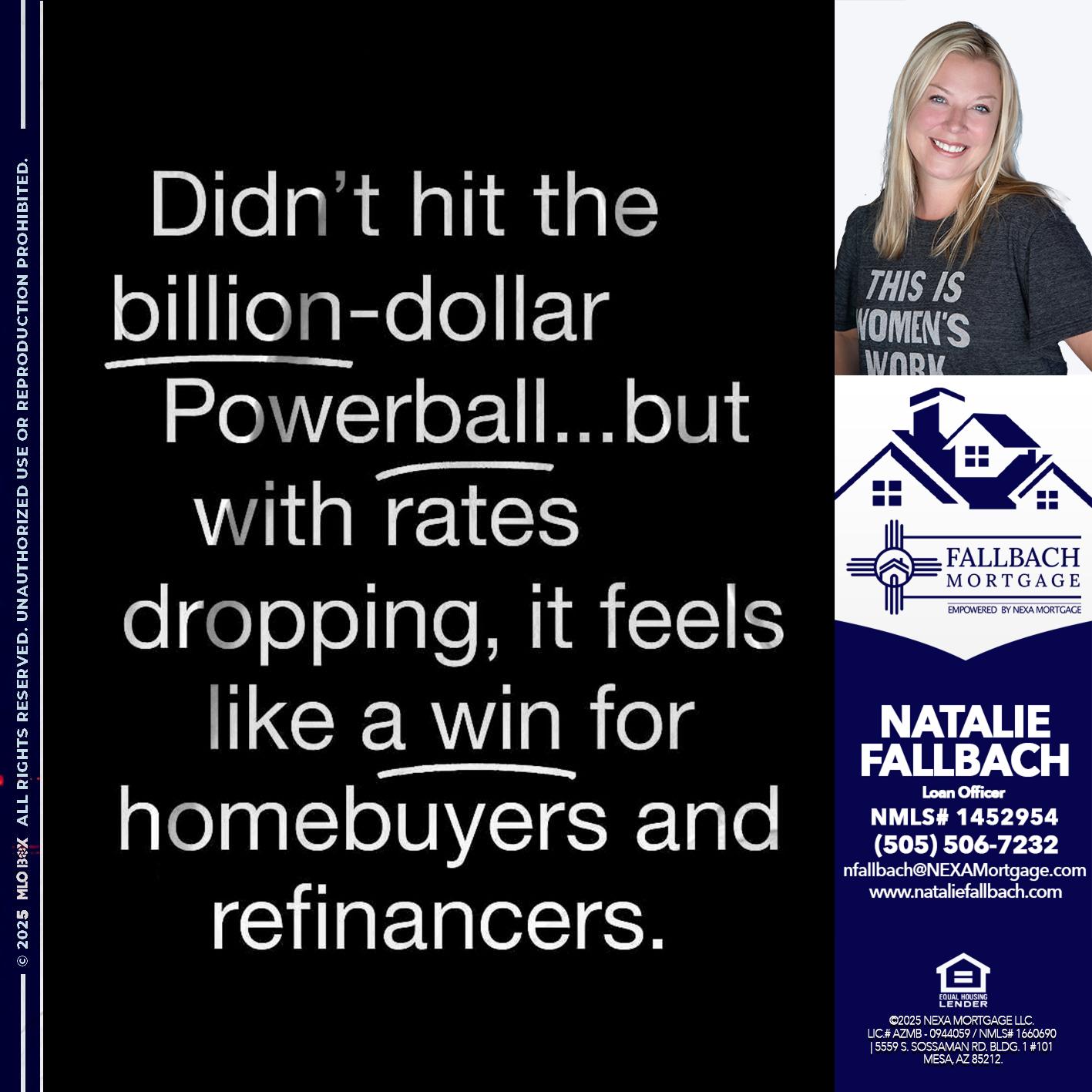 DIDNT HIT - Natalie Fallbach -Mortgage Loan Officer