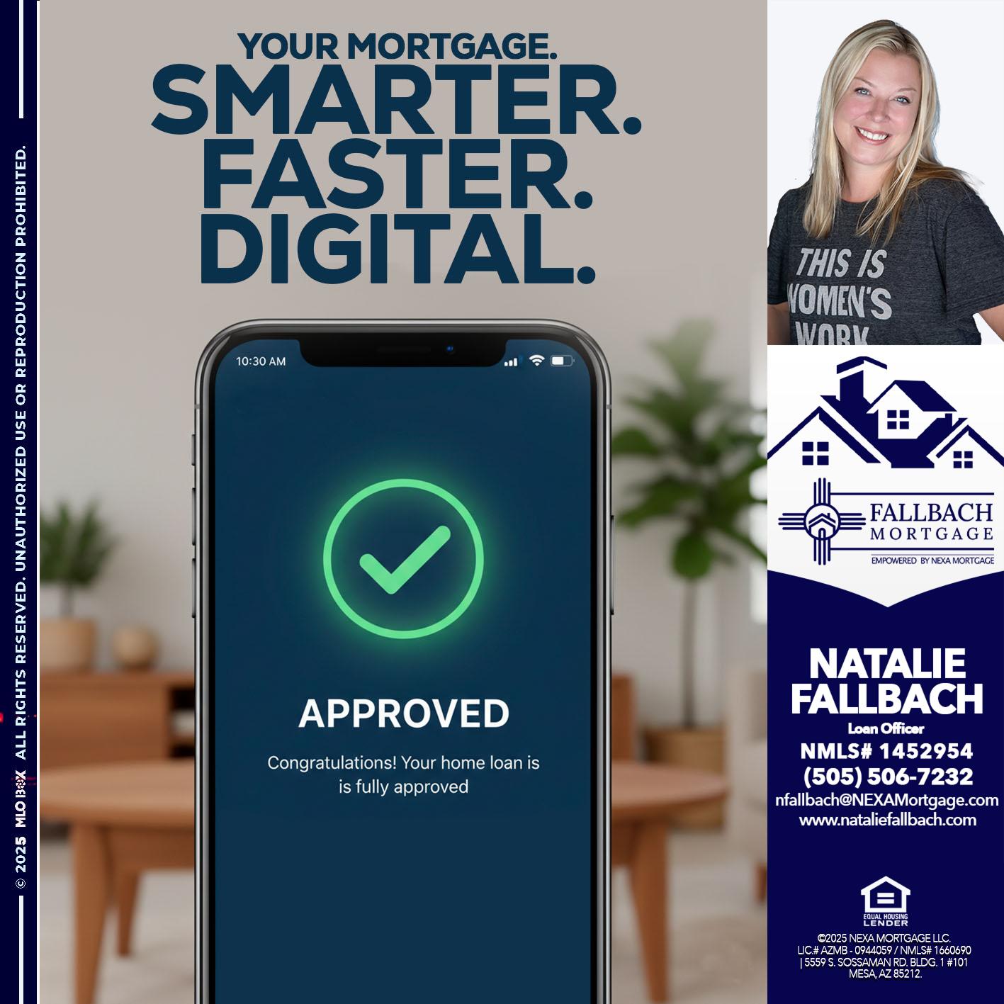 smarter faster digital - Natalie Fallbach -Mortgage Loan Officer